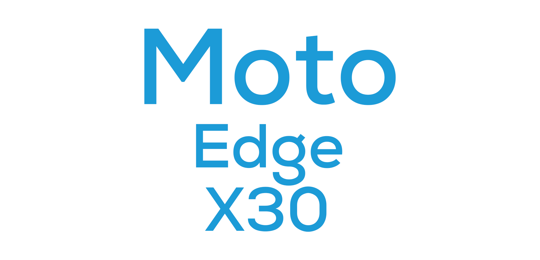 Edge X30 (2201)