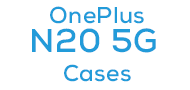 OnePlus N20 5G Cases