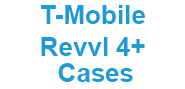 T-Mobile Revvl 4 Plus Cases