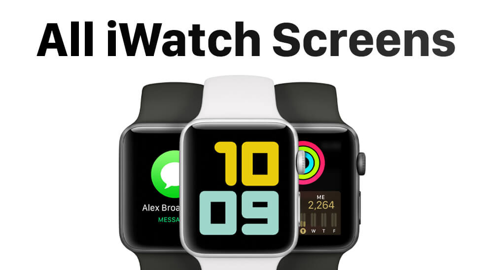 All iWatch Screens