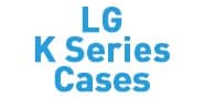 LG K Series Cases